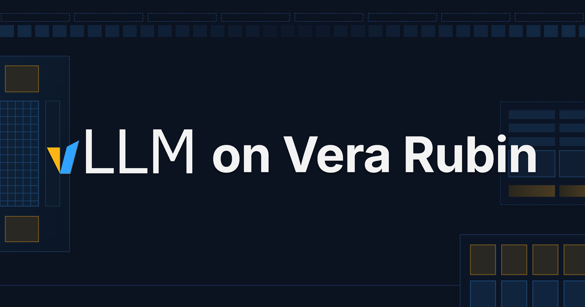 vLLM on NVIDIA Vera Rubin NVL72