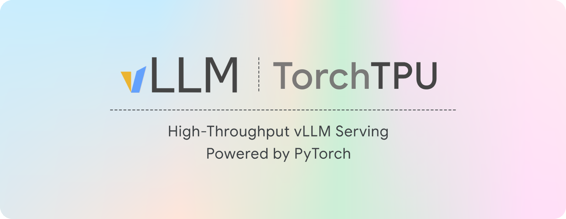 Introducing vLLM TorchTPU